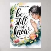 Be Still and Know - Christian Wall Art for Women ポスター (正面)