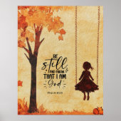 Be Still and Know I am God Bible Verse Psalm 46:10 ポスター (正面)
