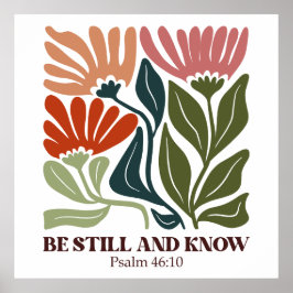 Be still and know inspiration Bible Verse ポスター