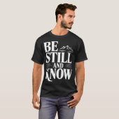 Be Still And Know Mountains Faith Tシャツ (正面フル)