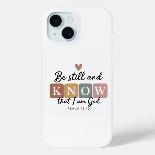 Be Still and Know Phone Case | 詩篇 46:10 キリスト教 Case-Mate iPhoneケース (裏面)