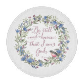 Be Still and Know - Psalm 46:10 カッティングボード (正面)