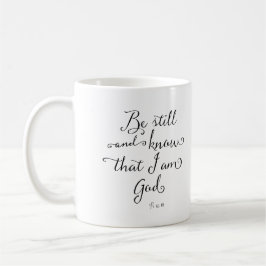 Be Still and Know - Psalm 46:10 コーヒーマグカップ
