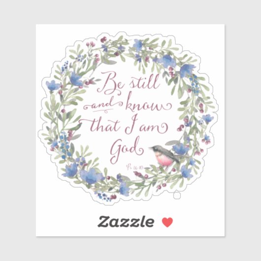 Be Still and Know - Psalm 46:10 シール (シート)