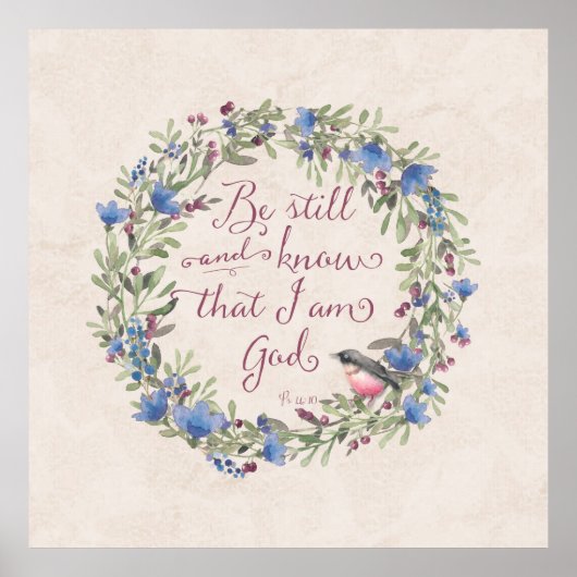 Be Still and Know - Psalm 46:10 ポスター (正面)