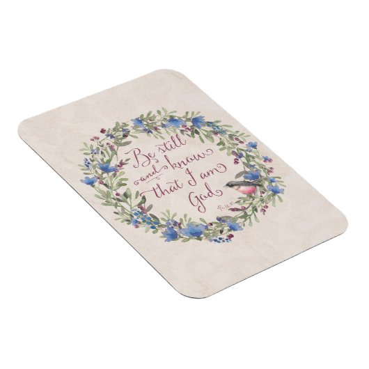 Be Still and Know - Psalm 46:10 マグネット (右側)