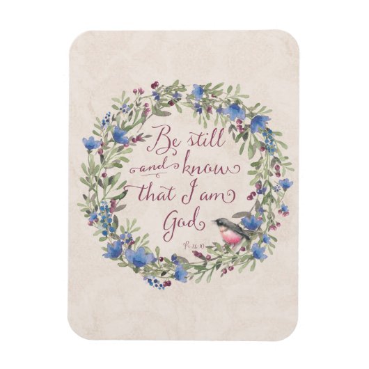 Be Still and Know - Psalm 46:10 マグネット (縦)