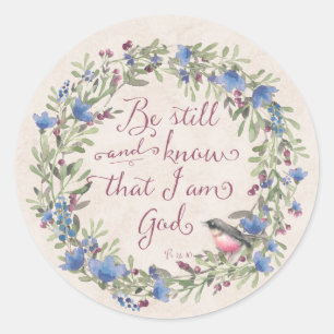 Be Still and Know - Psalm 46:10 ラウンドシール