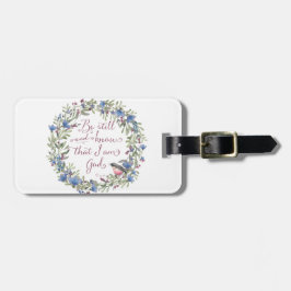 Be Still and Know - Psalm 46:10 ラゲッジタグ