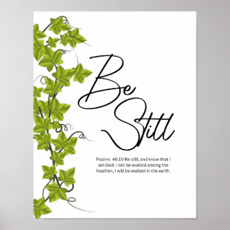 Be Still and Know Psalm 46:10 Christian Wall ポスター
