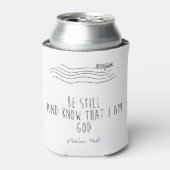 Be still and know that I am God  缶クーラー (缶正面)