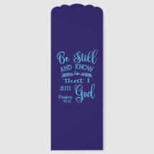 Be still and know that I am God Bible Verse