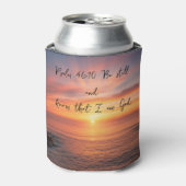 Be still and know that I am God - Koozie can coole 缶クーラー (缶正面)