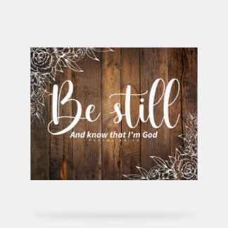 Be Still and Know That I’m God アクリルサイン