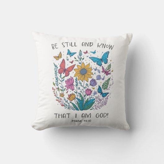 Be Still and Know Throw Pillow クッション (正面)