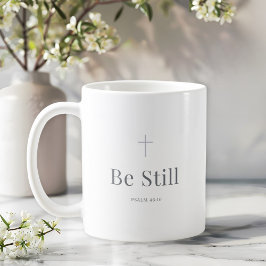Be Still Christian Mug – Psalm 46:10 Scripture コーヒーマグカップ