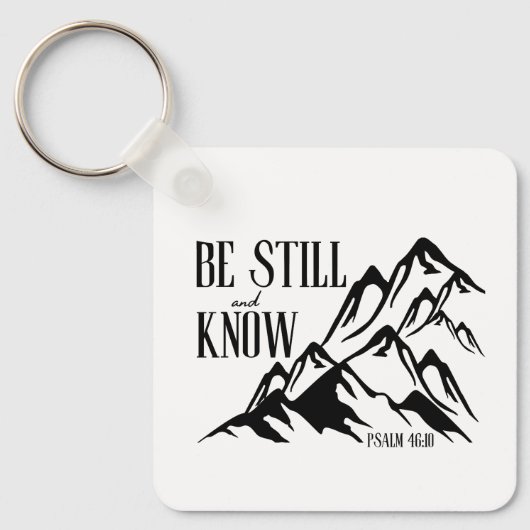 Be Still & Know - Psalm 46:10 キーホルダー (正面)