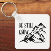 Be Still & Know - Psalm 46:10 キーホルダー (正面)
