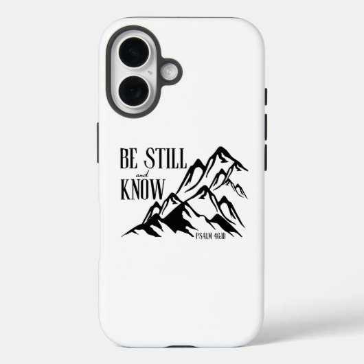 Be Still & Know - Psalm 46:10 Case-Mate iPhoneケース (裏面)