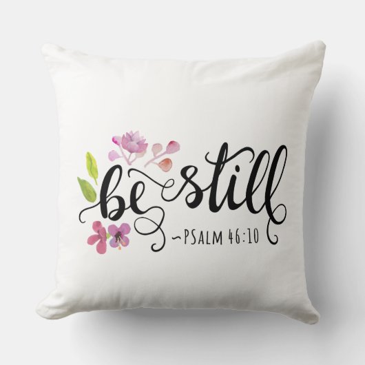 Be Still - Psalm 46:10 クッション (正面)