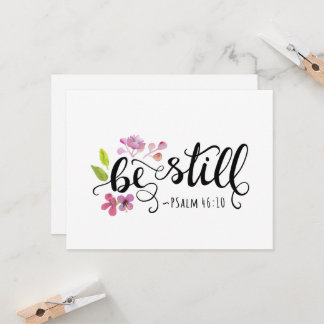 Be Still - Psalm 46:10 Get Well Card