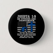 Be Strong And Courageous Do Not Be Afraid Prayer  缶バッジ (正面)