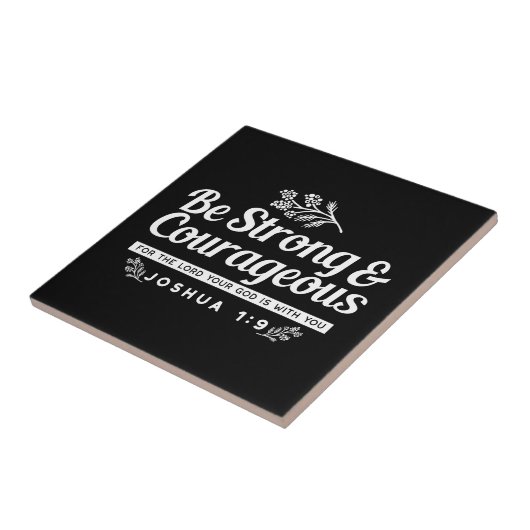 Be Strong and Courageous – Joshua 1:9 Bible Verse  タイル (側面)