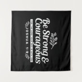 Be Strong and Courageous – Joshua 1:9 Bible Verse  タペストリー (正面(横))