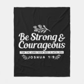 Be Strong and Courageous – Joshua 1:9 Bible Verse フリースブランケット (正面)