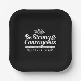 Be Strong and Courageous – Joshua 1:9 Bible Verse  ペーパープレート
