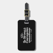 Be Strong and Courageous – Joshua 1:9 Bible Verse  ラゲッジタグ (正面縦)