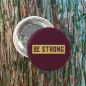 BE STRONG Button 缶バッジ
