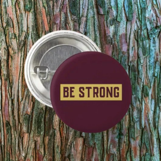 BE STRONG Button 缶バッジ