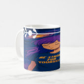 Be Strong for Yourself – Inspirational Anime Mug コーヒーマグカップ (正面左)