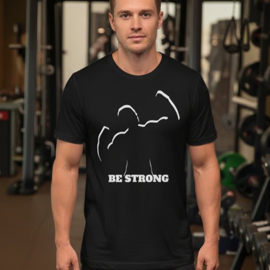 Be STRONG Gym T-Shirt Tシャツ