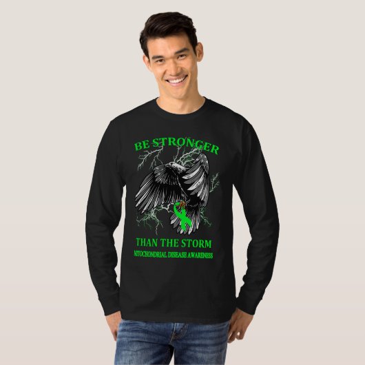 Be Stronger Than The Storm Mitochondrial Disease Tシャツ (正面フル)