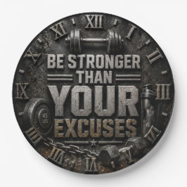 Be Stronger Than Your Excuses Home Gym Fitness ペーパープレート