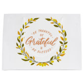 Be thankful be grateful and blessed message ラージペーパーバッグ (正面)