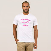 be.thankful.be.joyful.be.yo u. tシャツ (正面フル)