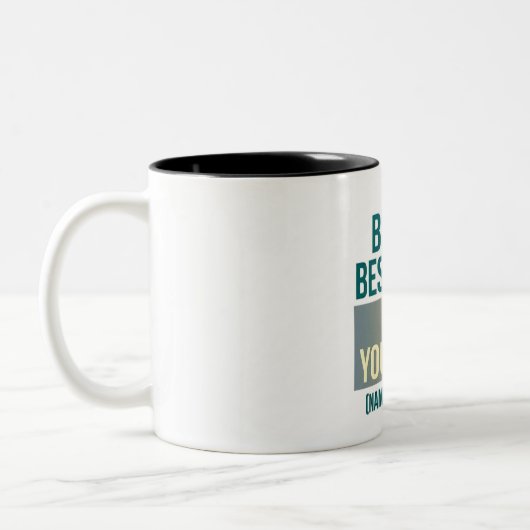 Be the best part of Yourself ツートーンマグカップ (左)