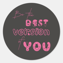 Be The Best Version Of You Cute Cat ラウンドシール