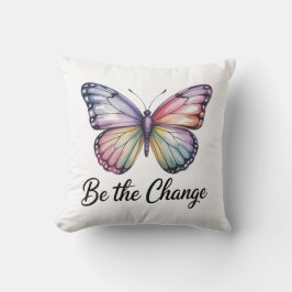 Be the Change  クッション