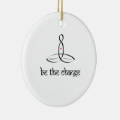 Be The Change – ブラックサンスクリットスタイル セラミックオーナメント (右)