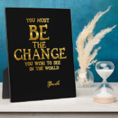 Be The Change - Gandhiアクショ感動的ン引用文 フォトプラーク (側面)