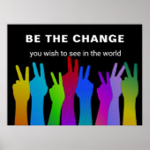 Be the Change | Peace Sign ポスター (正面)
