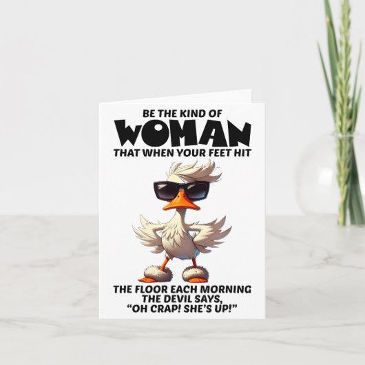 Be The Kind Of Woman That When Your Feet Hit The F カード (正面)