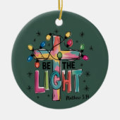 Be The Light Christmas Christian Cross Xmas Bible  セラミックオーナメント (正面)