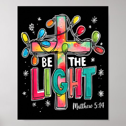 Be The Light Christmas Matthew 5_14 Faith Christia ポスター (正面)