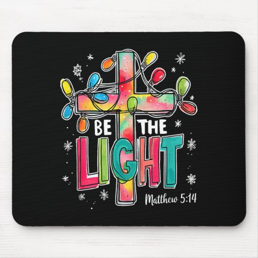 Be The Light Christmas Matthew 5_14 Faith Christia マウスパッド (正面)