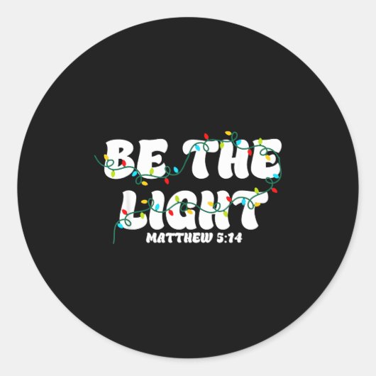 Be The Light Christmas Matthew 5_14 Faith Christia ラウンドシール (正面)